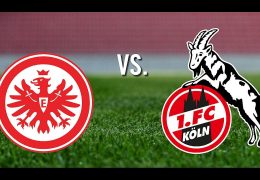 Eintracht Frankfurt vs FC Koln Betting Tips and Odds